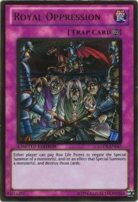 Image for Royal Oppression (Gold Series 4: Pyramids Edition) (GLD4-EN047) - YuGiOh
