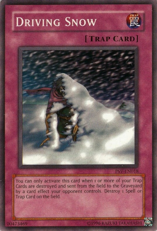 Image for Driving Snow (Pharaoh's Servant (Worldwide English)) (PSV-EN018) - YuGiOh