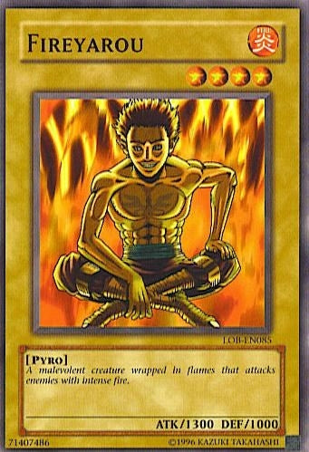 Image for Fireyarou (Legend of Blue Eyes White Dragon (Worldwide English)) (LOB-EN085) - YuGiOh
