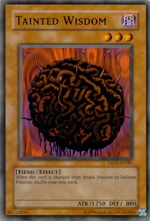 Image for Tainted Wisdom (Metal Raiders (Worldwide English)) (MRD-EN081) - YuGiOh