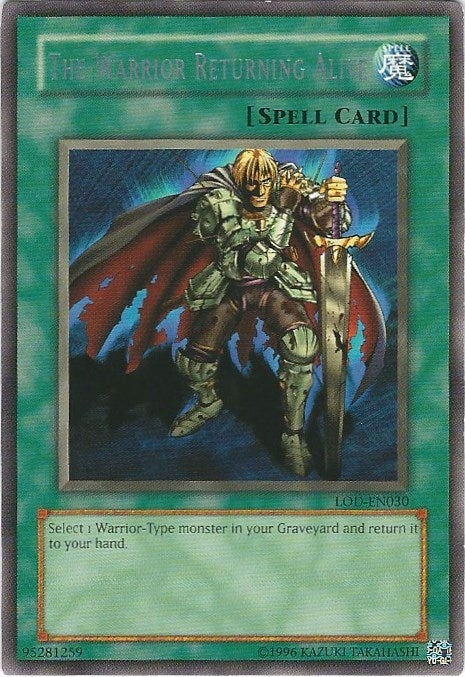 Image for The Warrior Returning Alive (Legacy of Darkness (Worldwide English)) (LOD-EN030) - YuGiOh