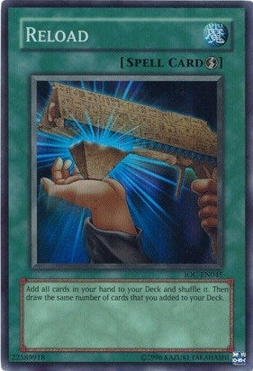 Image for Reload (Invasion of Chaos (Worldwide English)) (IOC-EN045) - YuGiOh