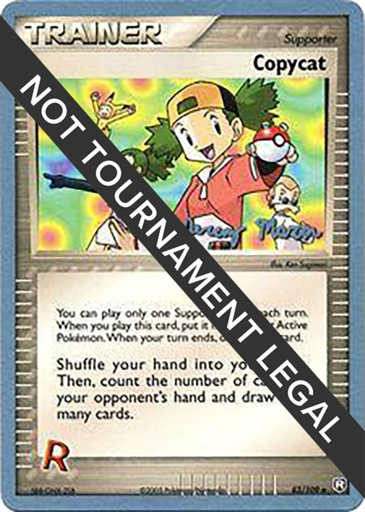 Image for Copycat - 2005 (Jeremy Maron) (World Championship Decks) (83/109) - Pokemon