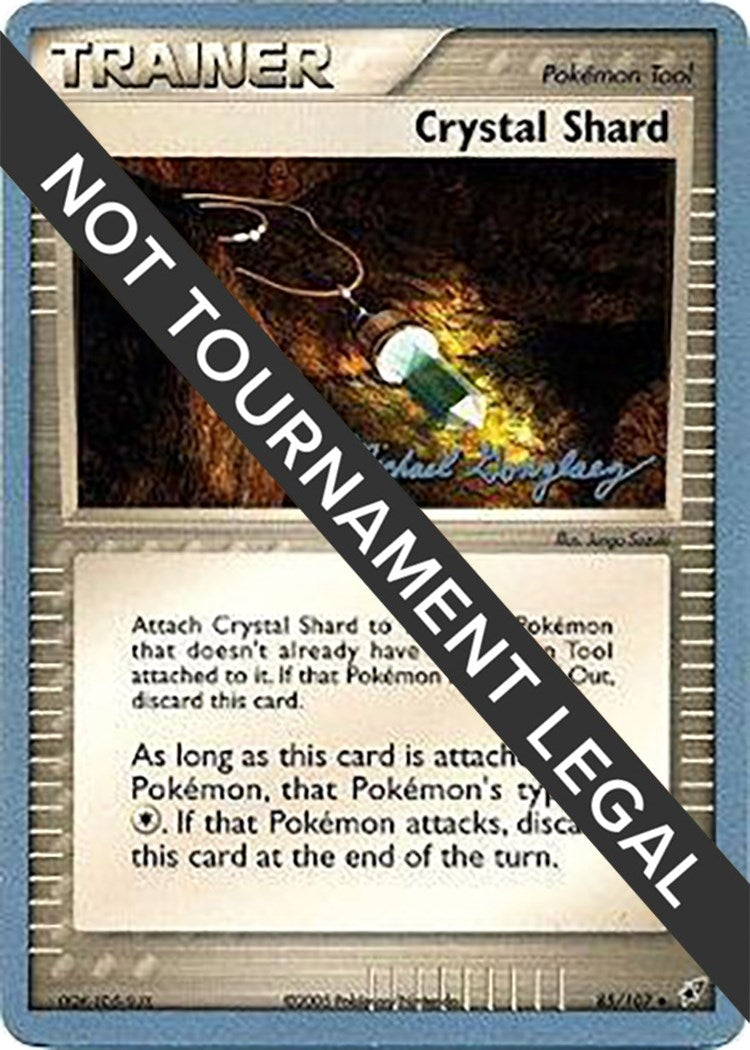 Image for Crystal Shard - 2005 (Michael Gonzalez) (World Championship Decks) (85/107) - Pokemon
