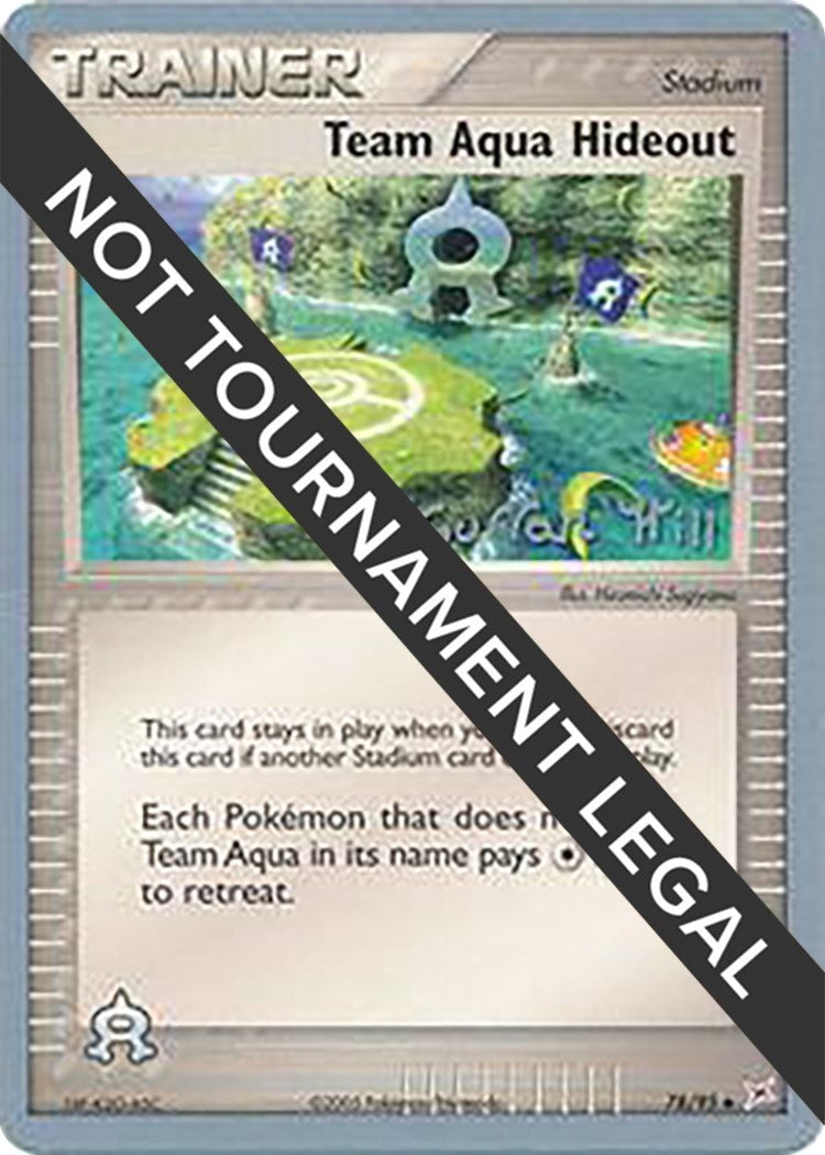 Image for Team Aqua Hideout - 2005 (Curran Hill) (World Championship Decks) (78/95) - Pokemon