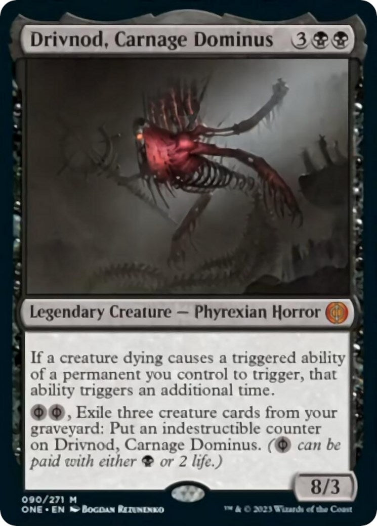 Image for Drivnod, Carnage Dominus (Phyrexia: All Will Be One) (90) - Magic: The Gathering