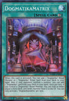 Image for Dogmatikamatrix (Photon Hypernova) (PHHY-EN055) - YuGiOh