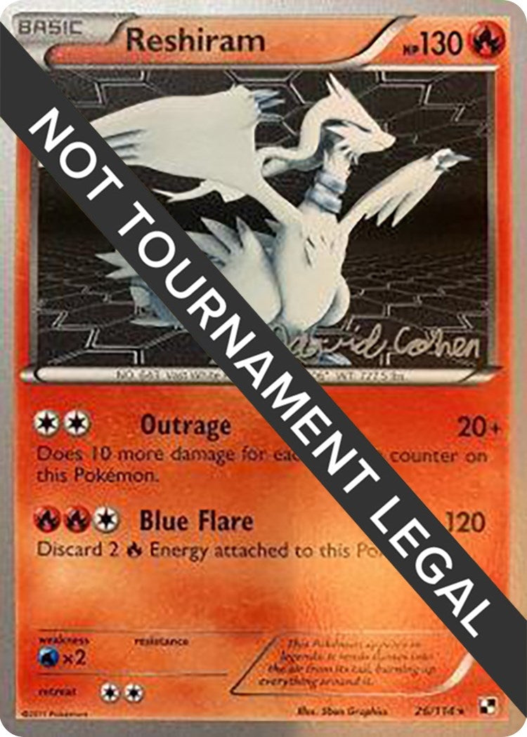 Image for Reshiram - 2011 (David Cohen) (World Championship Decks) (26/114) - Pokemon