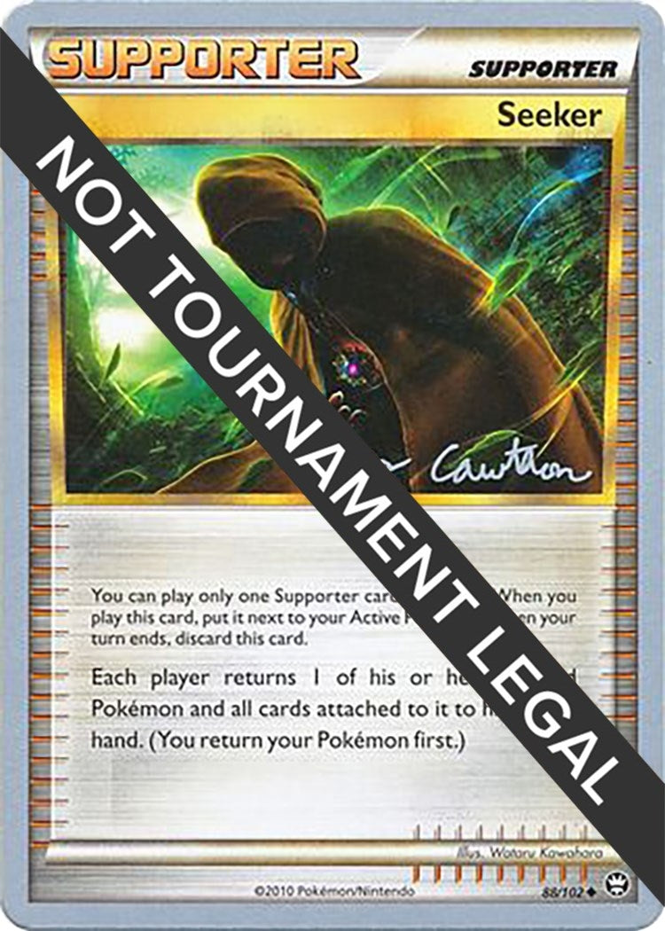 Image for Seeker - 2011 (Ross Cawthon) (World Championship Decks) (88/102) - Pokemon