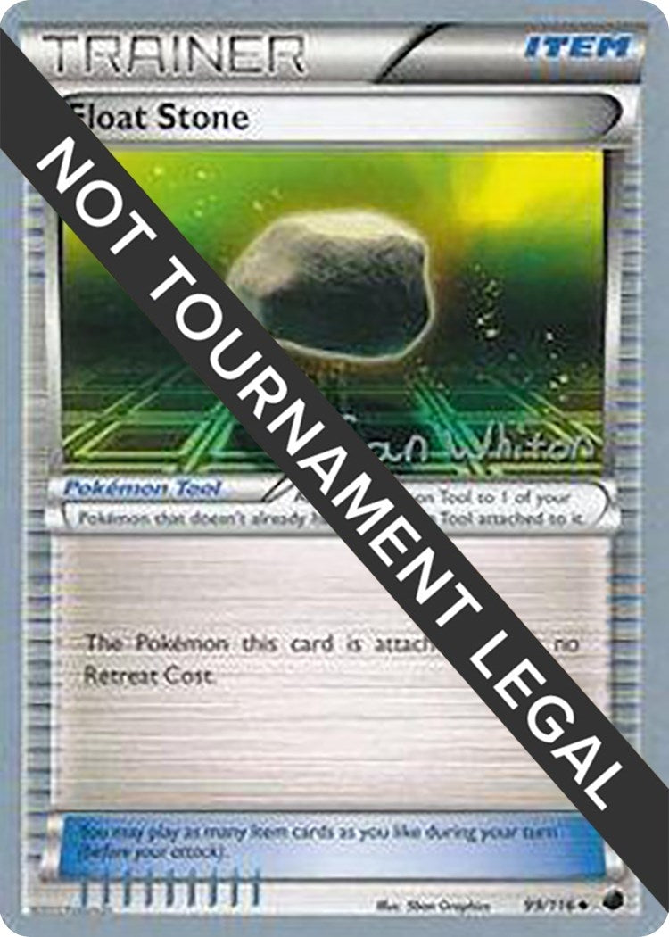 Image for Float Stone - 2013 (Ian Whiton) (World Championship Decks) (99/116) - Pokemon
