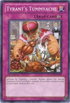 Image for Tyrant's Tummyache (Generation Force) (GENF-EN077) - YuGiOh