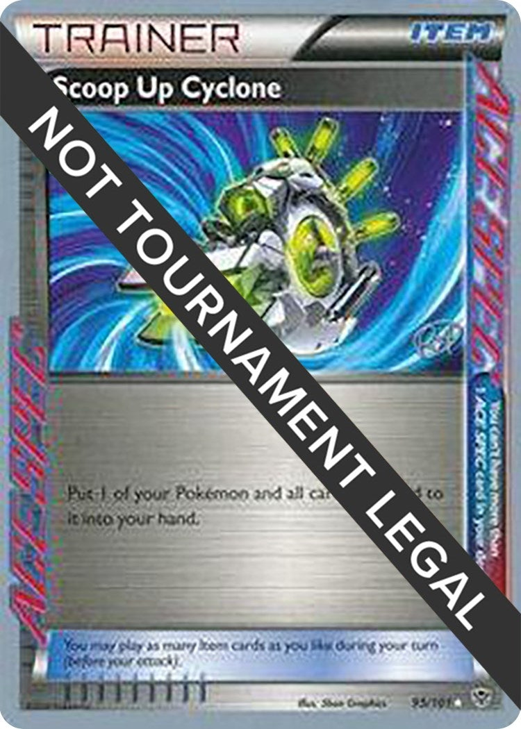 Image for Scoop Up Cyclone - 2015 (Rowan Stavenow) (World Championship Decks) (95/101) - Pokemon
