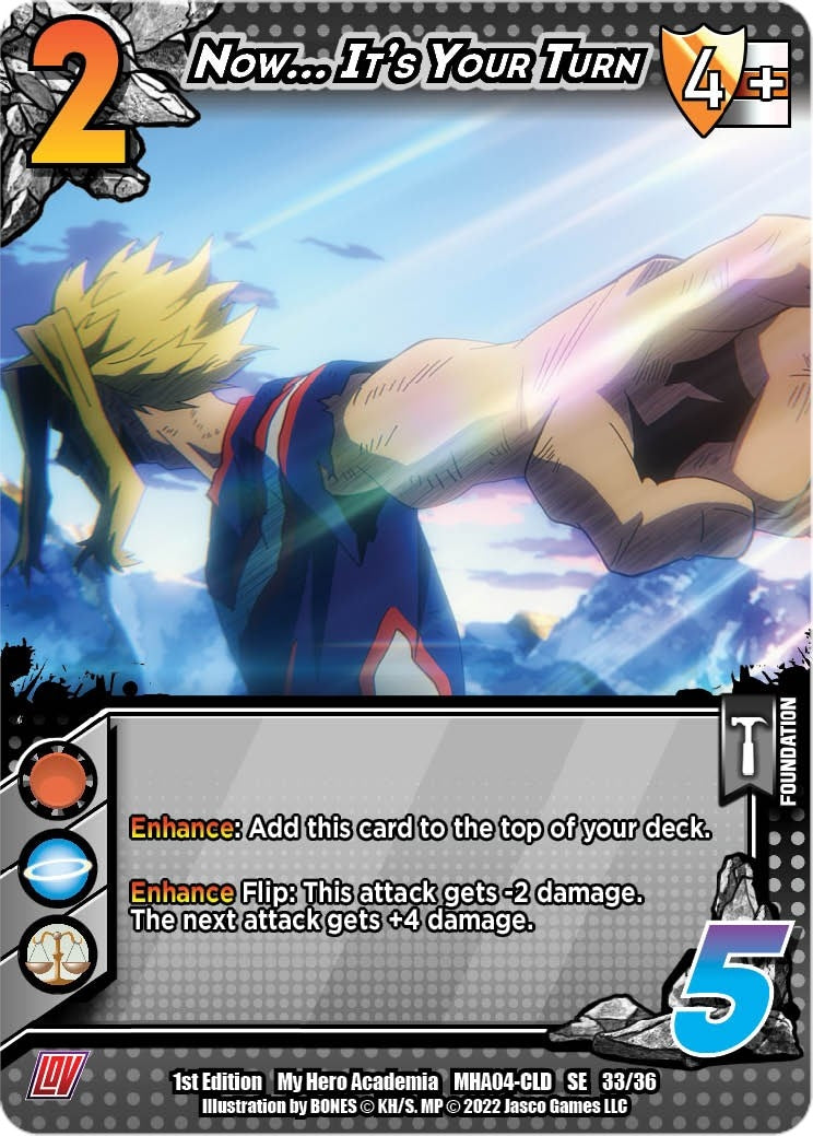 Image for Now... It's Your Turn (UniVersus: My Hero Academia: League of Villains) (33/36) - UniVersus