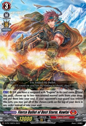 Image for Fierce Bullet of Dust Storm, Nawfal (D Promo Cards) (D-PR/160EN) - Cardfight Vanguard