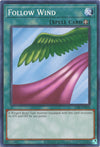 Image for Follow Wind (Legend of Blue Eyes White Dragon (25th Anniversary Edition)) (LOB-EN098) - YuGiOh