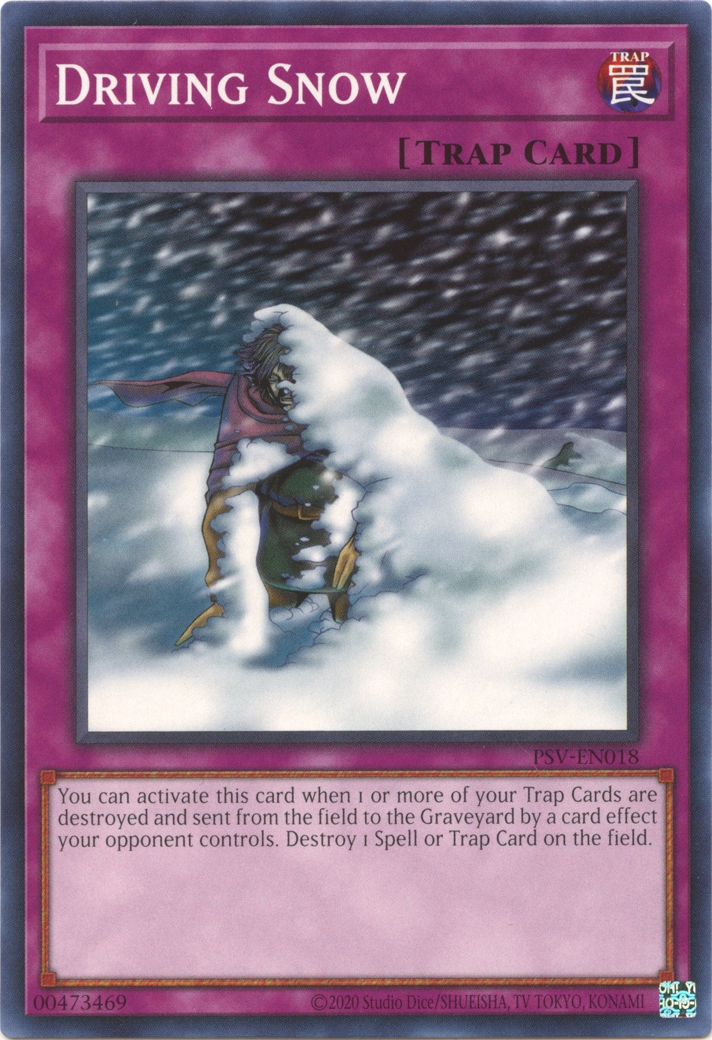 Image for Driving Snow (Pharaoh's Servant (25th Anniversary Edition)) (PSV-EN018) - YuGiOh