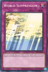 Image for World Suppression (Pharaoh's Servant (25th Anniversary Edition)) (PSV-EN020) - YuGiOh