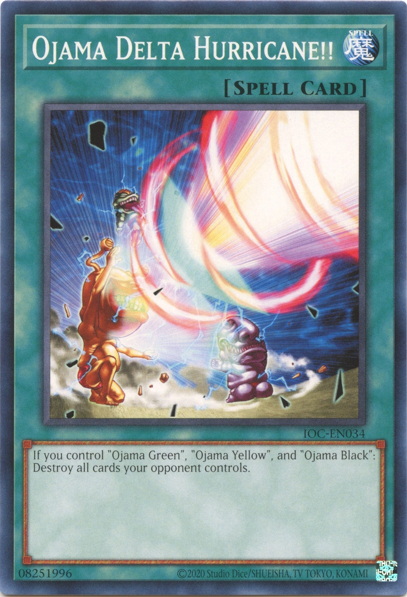Image for Ojama Delta Hurricane!! (Invasion of Chaos (25th Anniversary Edition)) (IOC-EN034) - YuGiOh