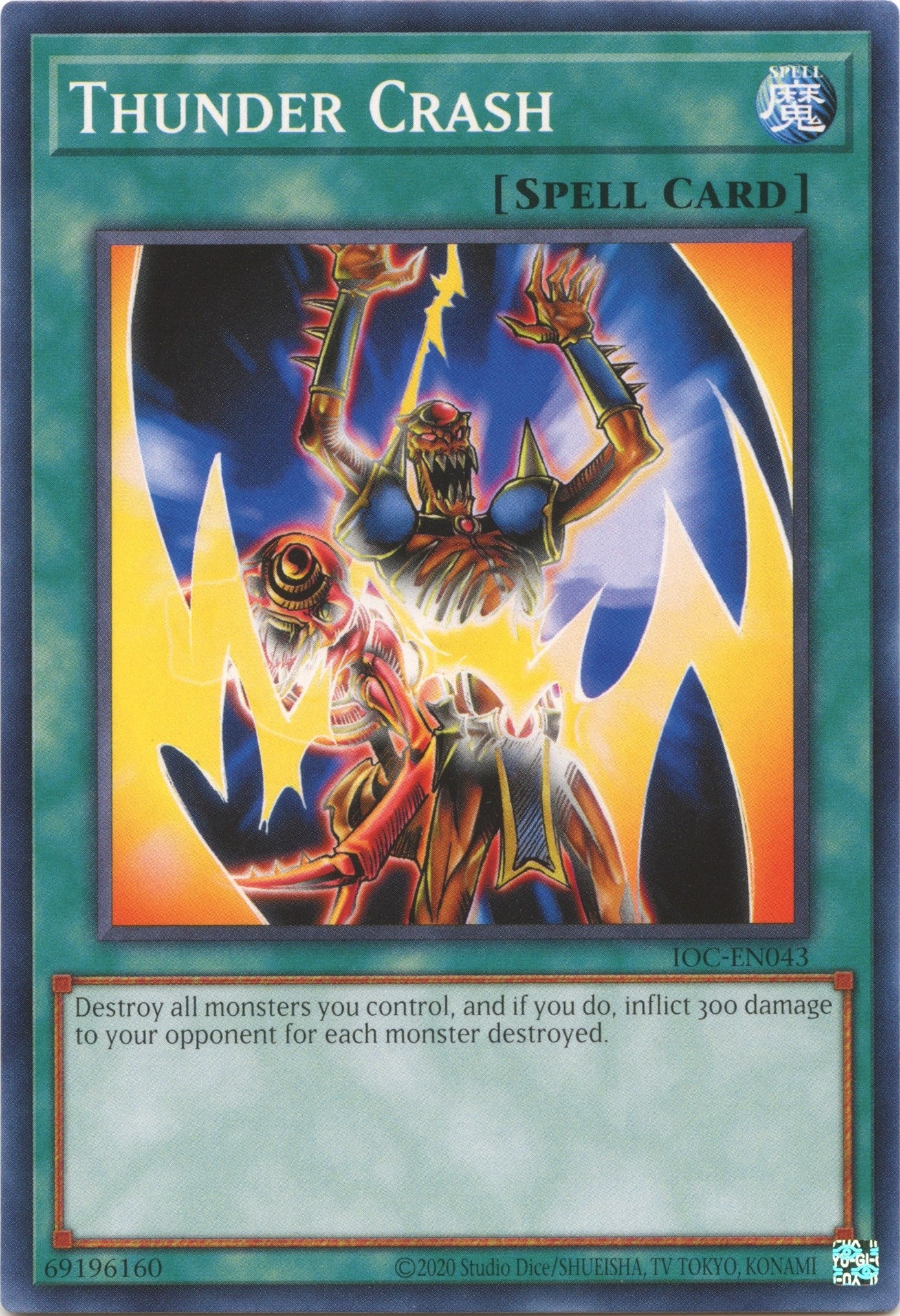 Image for Thunder Crash (Invasion of Chaos (25th Anniversary Edition)) (IOC-EN043) - YuGiOh