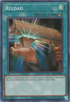 Image for Reload (Invasion of Chaos (25th Anniversary Edition)) (IOC-EN045) - YuGiOh