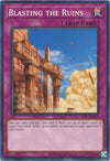 Image for Blasting the Ruins (Invasion of Chaos (25th Anniversary Edition)) (IOC-EN048) - YuGiOh