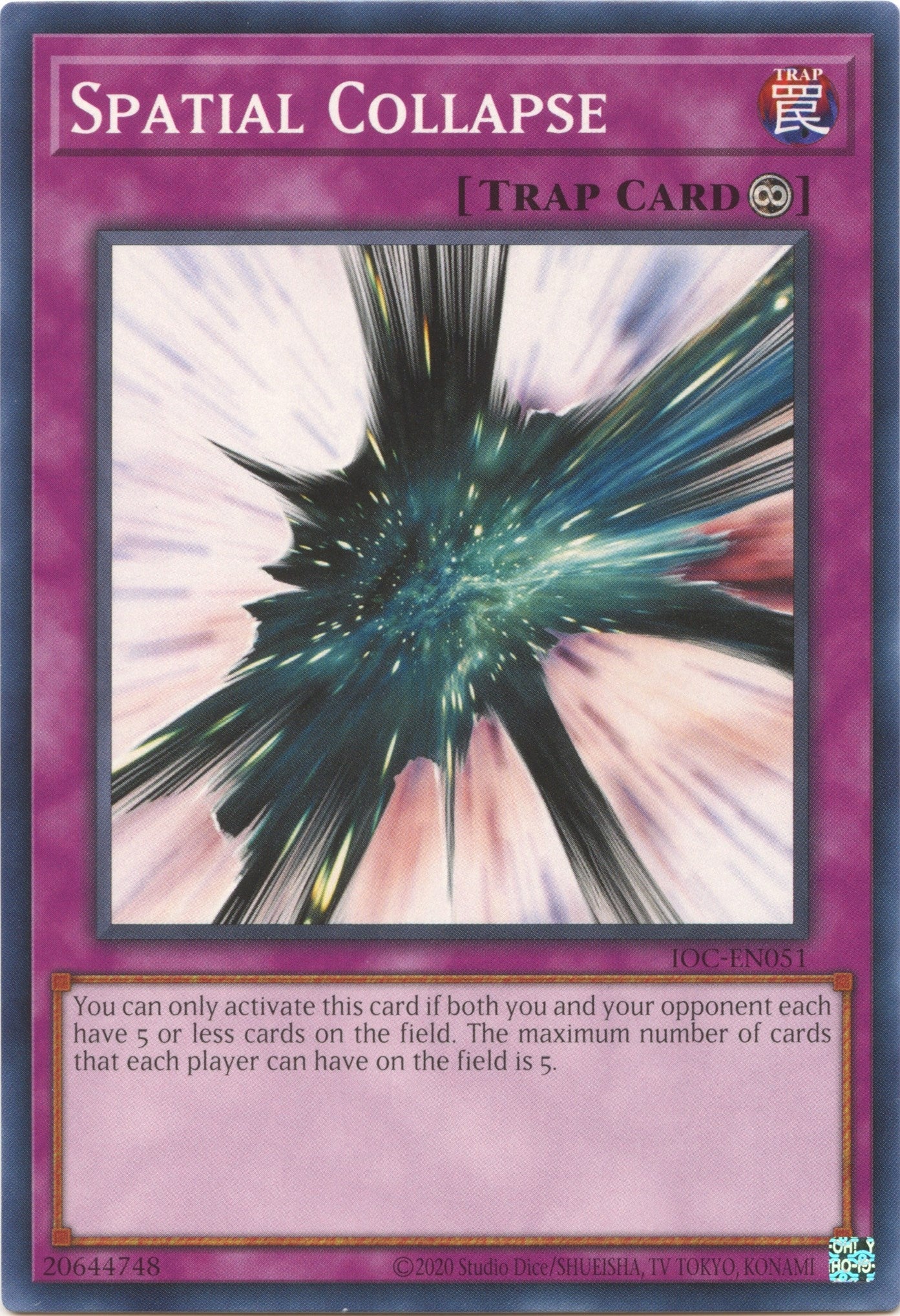 Image for Spatial Collapse (Invasion of Chaos (25th Anniversary Edition)) (IOC-EN051) - YuGiOh