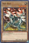 Image for Neo Bug (Invasion of Chaos (25th Anniversary Edition)) (IOC-EN058) - YuGiOh