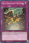 Image for Self-Destruct Button (Invasion of Chaos (25th Anniversary Edition)) (IOC-EN105) - YuGiOh