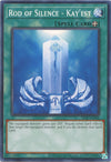 Image for Rod of Silence - Kay'est (Dark Crisis (25th Anniversary Edition)) (DCR-EN036) - YuGiOh