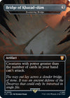 Image for Bridge of Khazad-dum - Ensnaring Bridge (Commander: The Lord of the Rings: Tales of Middle-earth) (350) - Magic: The Gathering