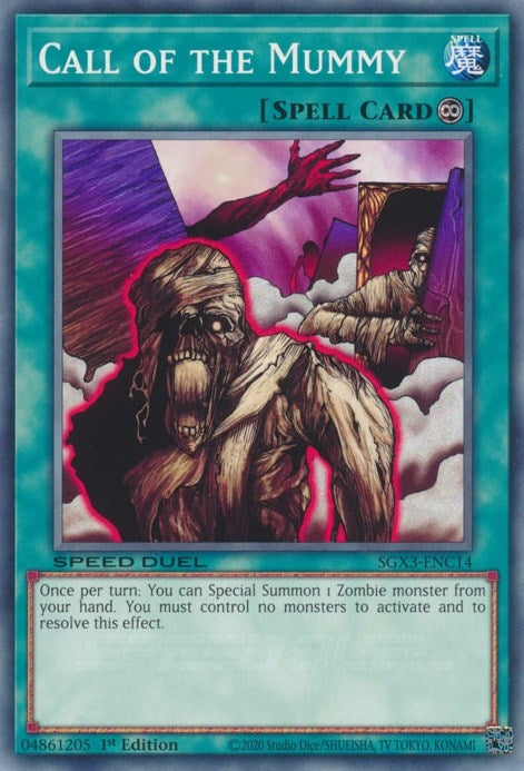 Image for Call of the Mummy (Speed Duel GX: Duelists of Shadows) (SGX3-ENC14) - YuGiOh