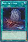Image for Foolish Burial (C) (Speed Duel GX: Duelists of Shadows) (SGX3-ENC16) - YuGiOh