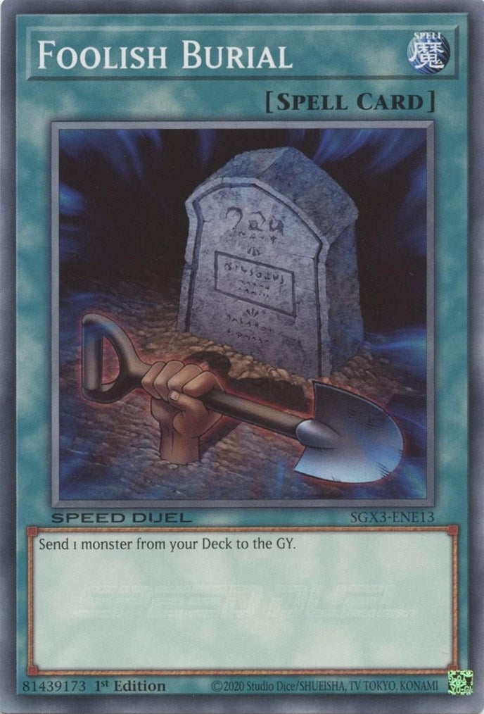 Image for Foolish Burial (E) (Speed Duel GX: Duelists of Shadows) (SGX3-ENE13) - YuGiOh