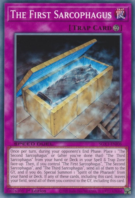 Image for The First Sarcophagus (Speed Duel GX: Duelists of Shadows) (SGX3-ENI06) - YuGiOh