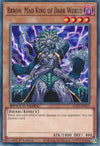 Image for Brron, Mad King of Dark World (Speed Duel GX: Duelists of Shadows) (SGX3-ENI13) - YuGiOh