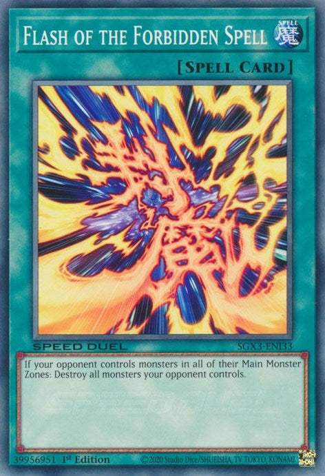 Image for Flash of the Forbidden Spell (Speed Duel GX: Duelists of Shadows) (SGX3-ENI33) - YuGiOh