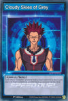 Image for Cloudy Skies of Grey (Speed Duel GX: Duelists of Shadows) (SGX3-ENS16) - YuGiOh