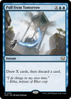 Image for Pull from Tomorrow (Commander: March of the Machine) (230) - Magic: The Gathering