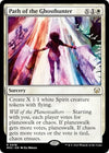 Image for Path of the Ghosthunter (Commander: March of the Machine) (18) - Magic: The Gathering