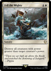 Image for Fell the Mighty (Commander: The Lord of the Rings: Tales of Middle-earth) (167) - Magic: The Gathering