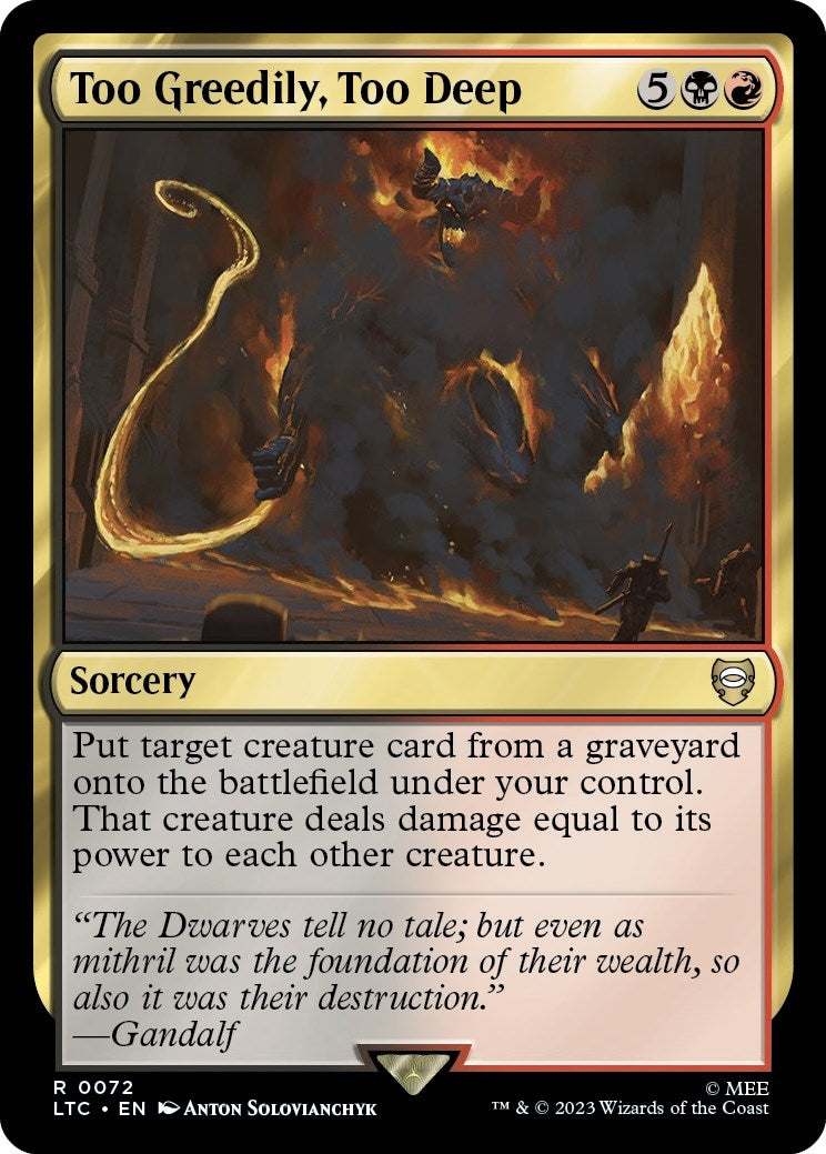 Image for Too Greedily, Too Deep (Commander: The Lord of the Rings: Tales of Middle-earth) (72) - Magic: The Gathering