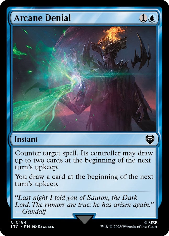 Image for Arcane Denial (Commander: The Lord of the Rings: Tales of Middle-earth) (184) - Magic: The Gathering