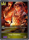 Image for Forge Weaponry (BP01: Advent of Genesis) (BP01-049EN) - Shadowverse: Evolve