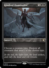 Image for Kindred Dominance (Foil Etched) (Commander Masters) (515) - Magic: The Gathering