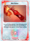 Image for Hot Sauce (Spellbound Wings [Kickstarter Edition]) (084) - Akora TCG