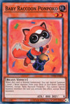 Image for Baby Raccoon Ponpoko (OTS Tournament Pack 22) (OP22-EN005) - YuGiOh