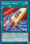 Image for Burning Draw (Legendary Duelists: Soulburning Volcano) (LD10-EN016) - YuGiOh