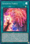 Image for Seventh Force (Legendary Duelists: Soulburning Volcano) (LD10-EN037) - YuGiOh