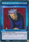 Image for Stalked by the Rare Hunters (Speed Duel: Streets of Battle City) (SBC1-ENS06) - YuGiOh