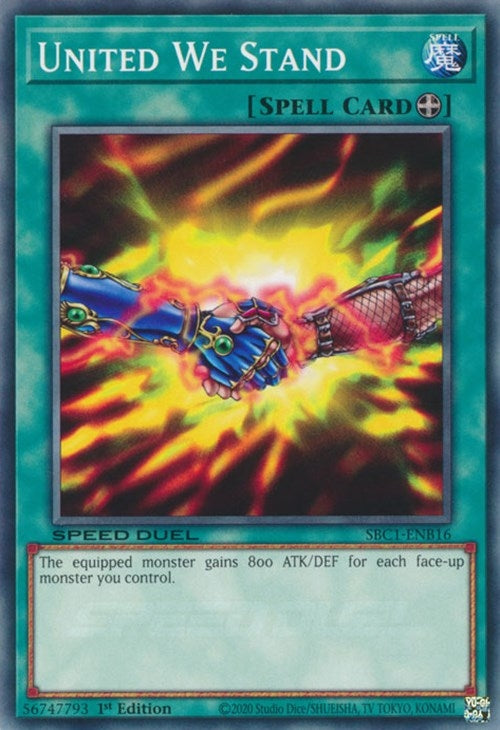 Image for United We Stand (Speed Duel: Streets of Battle City) (SBC1-ENB16) - YuGiOh